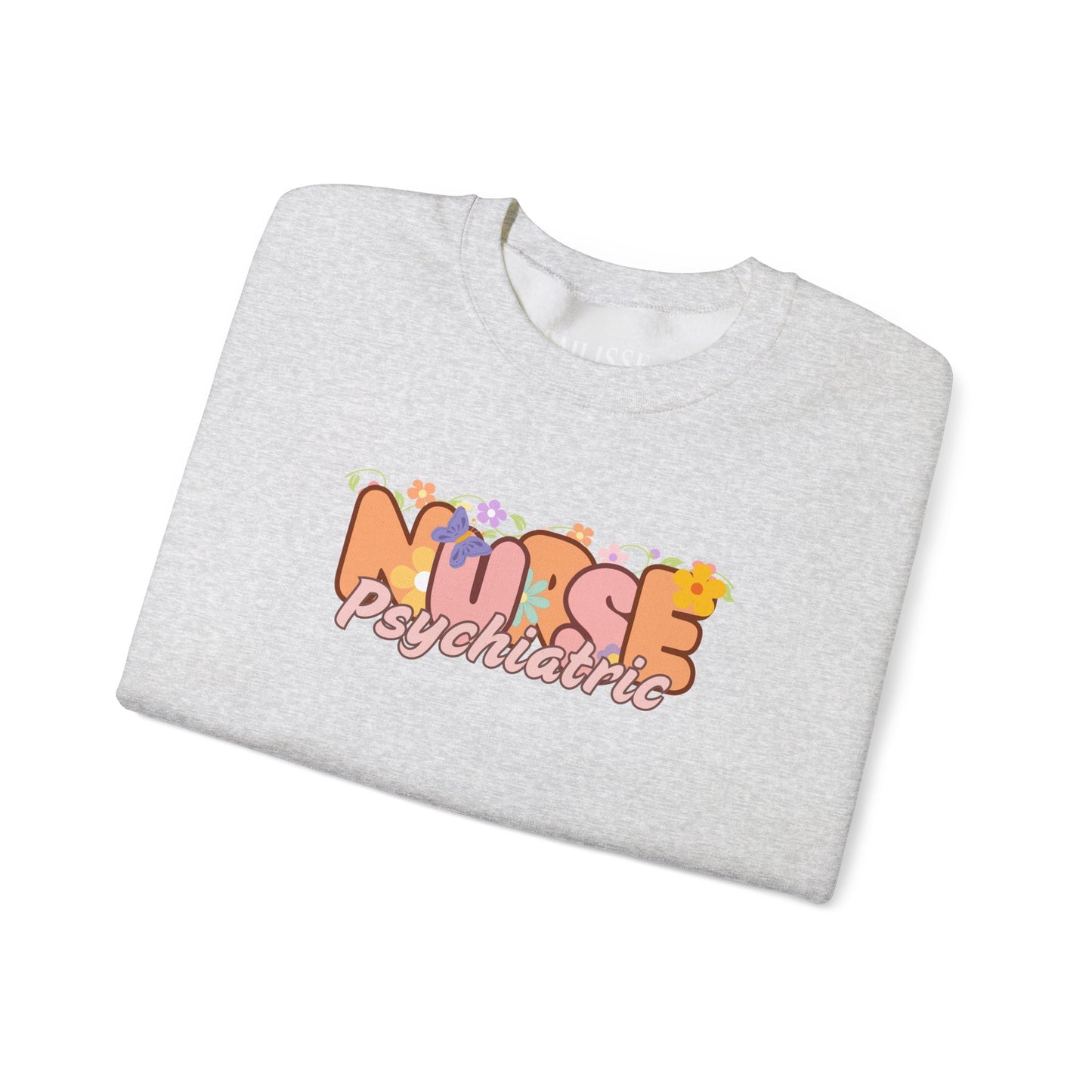 Psychiatric Nurse Floral Design Crewneck