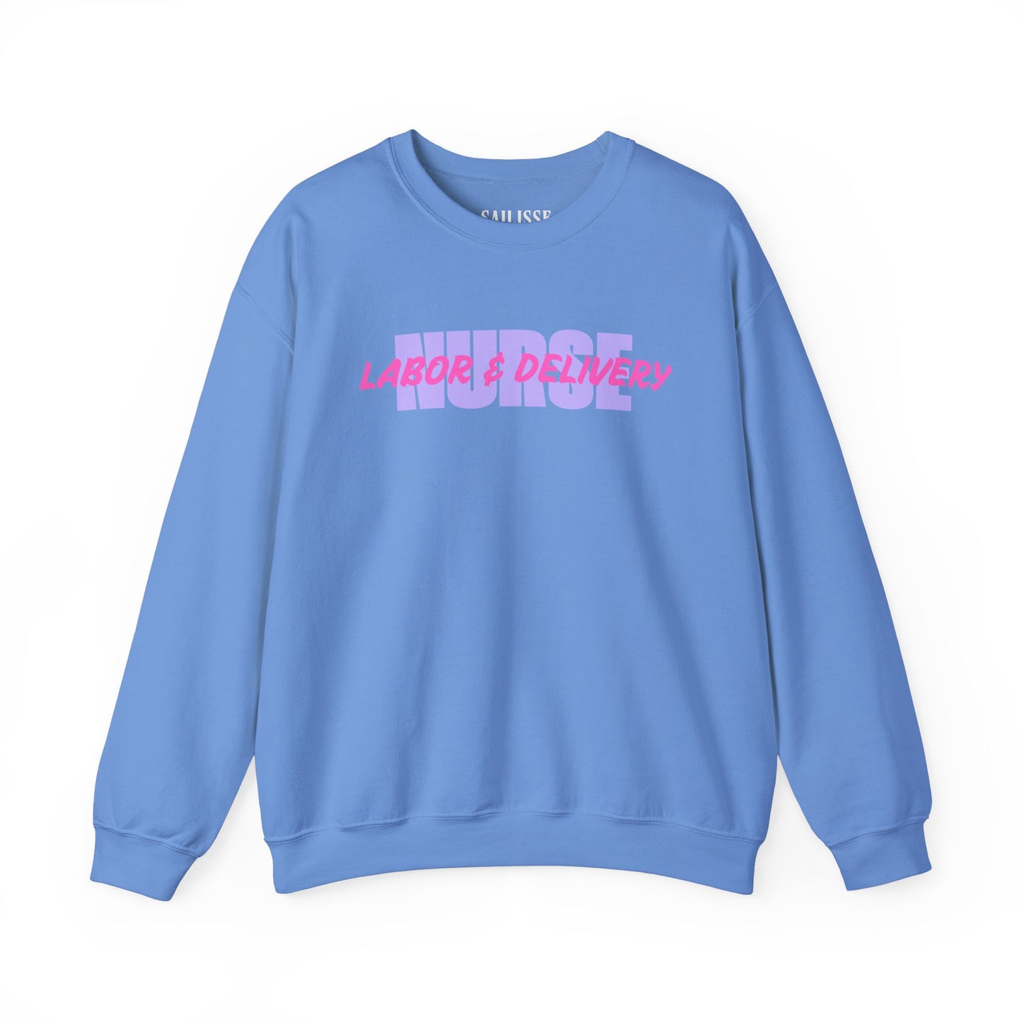 Labor & Delivery Nurse Crewneck