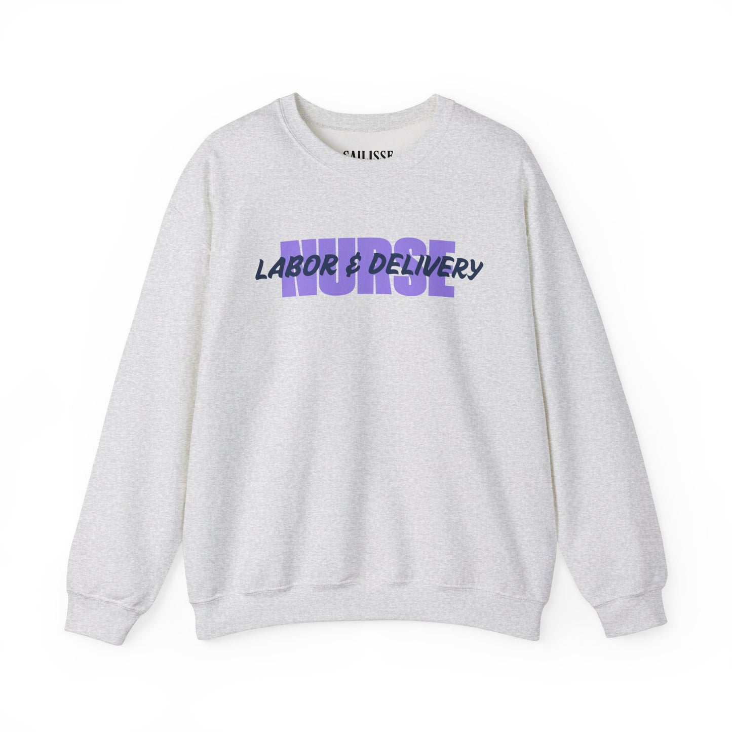 Labor & Delivery Nurse Crewneck