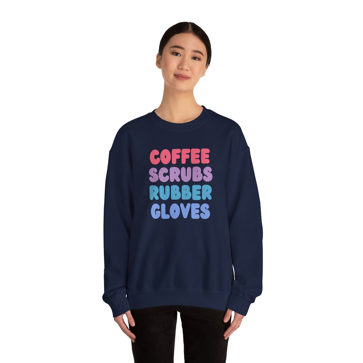 Coffee Scrubs Rubber Gloves Crewneck