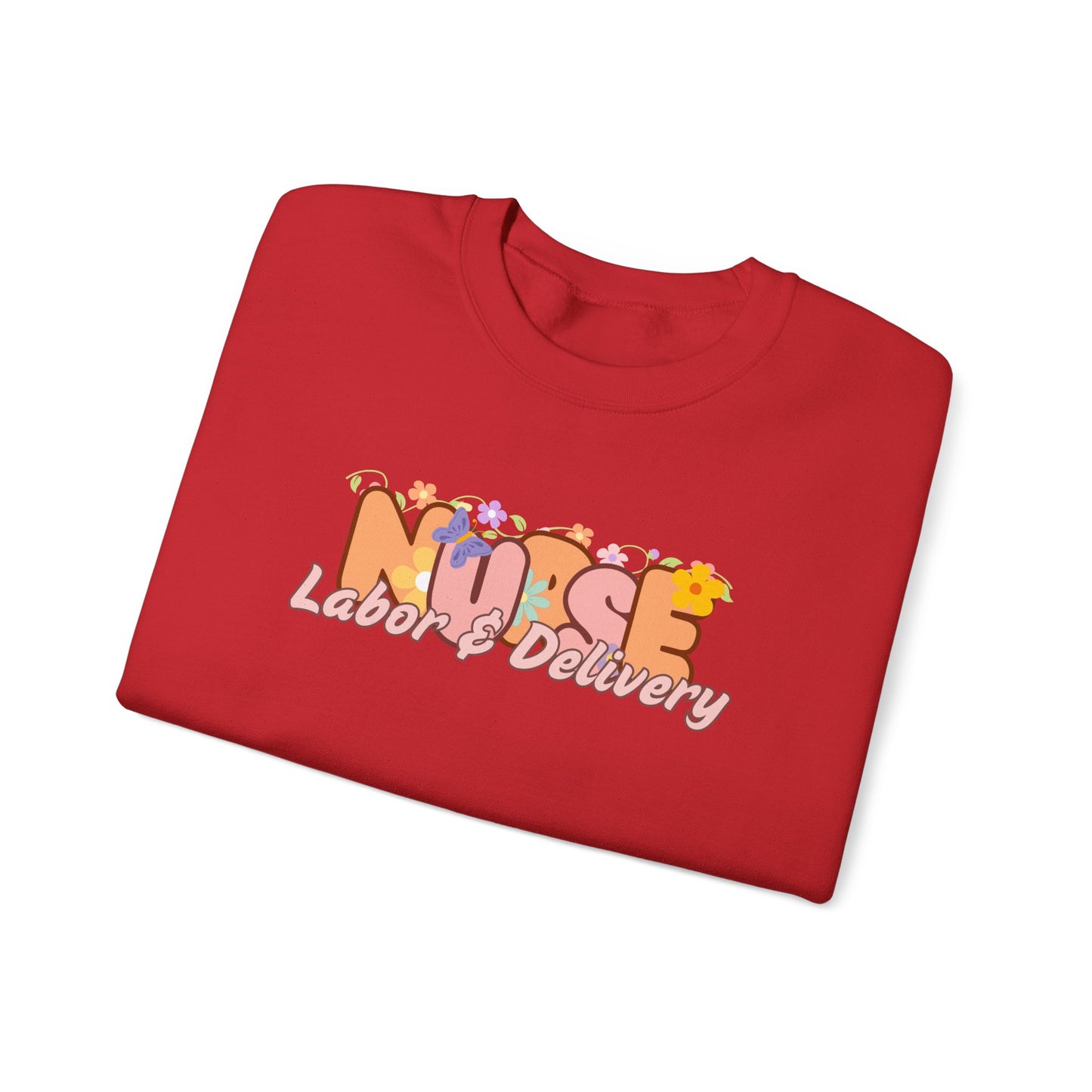 Labor & Delivery Nurse Floral Design Crewneck