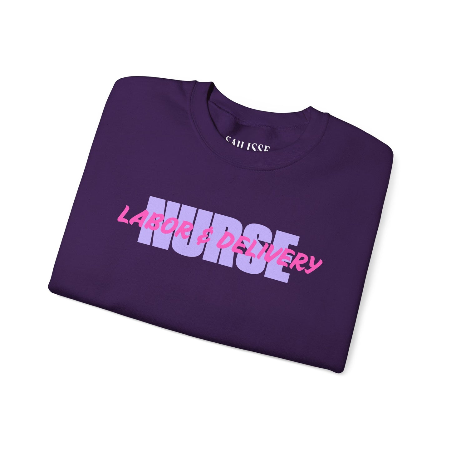 Labor & Delivery Nurse Crewneck