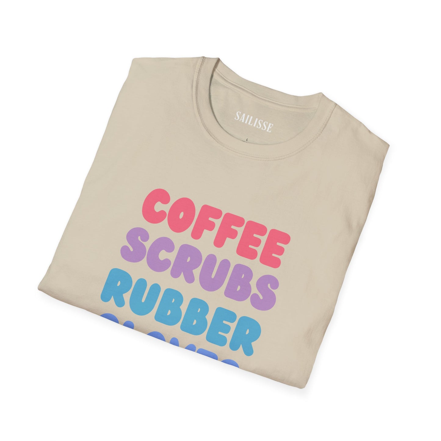Coffee Scrubs Rubber Gloves Softstyle T-Shirt