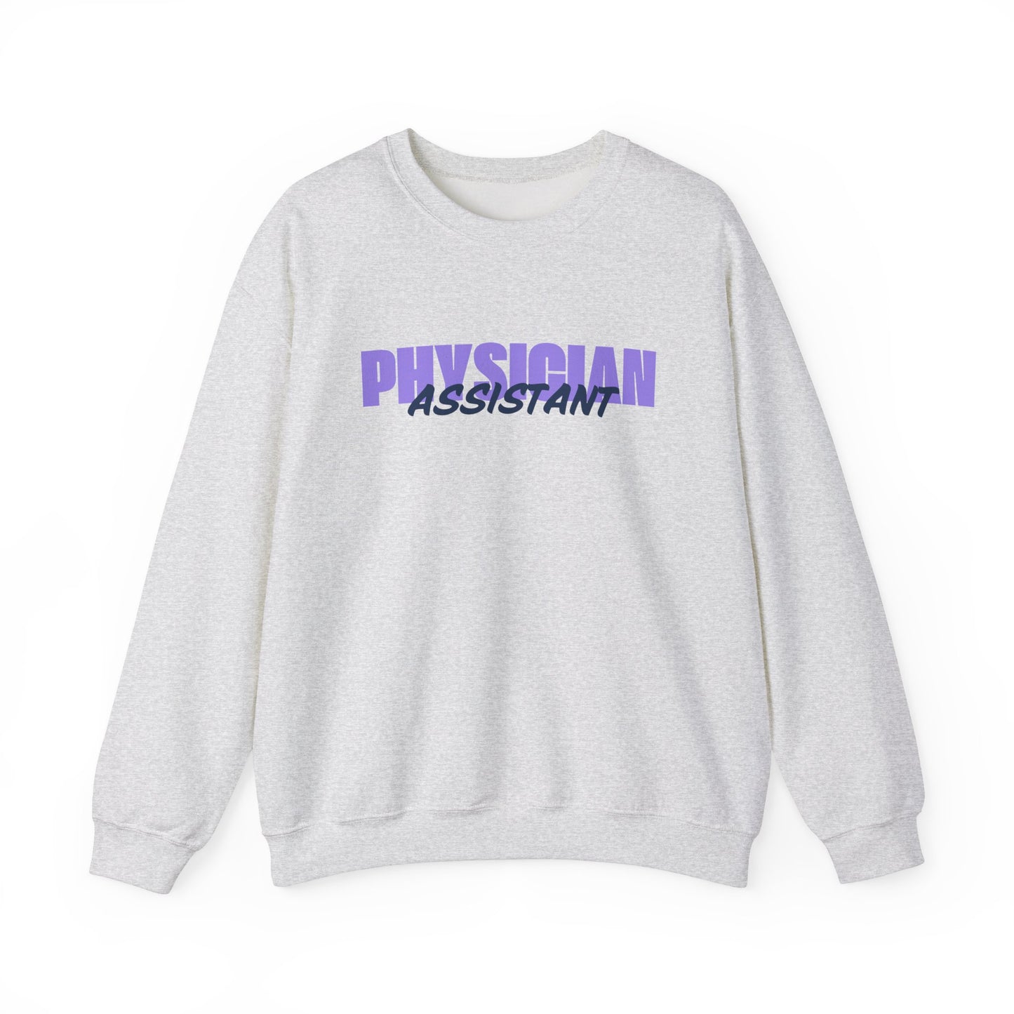 Physician Assistant Crewneck