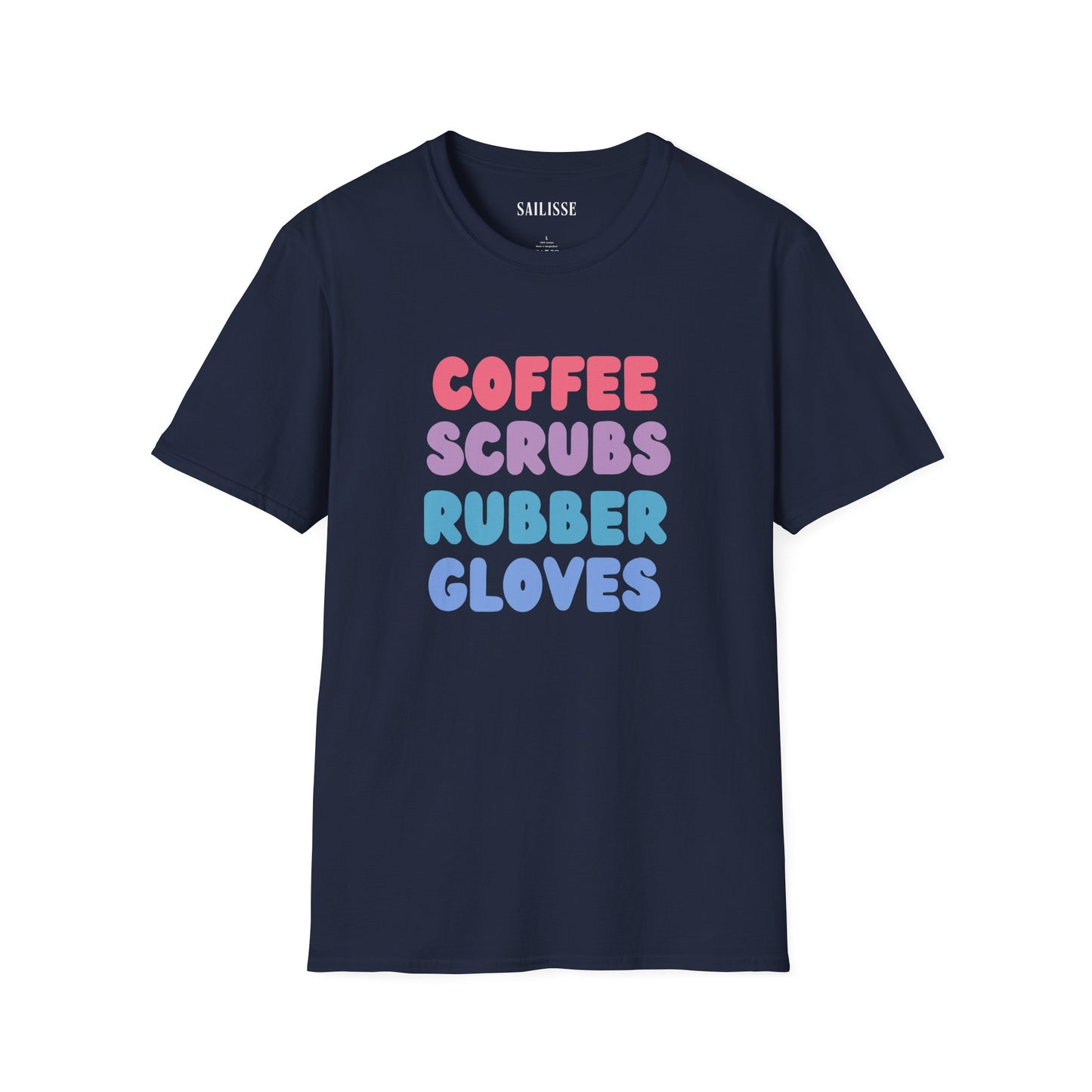 Coffee Scrubs Rubber Gloves  Softstyle T-Shirt