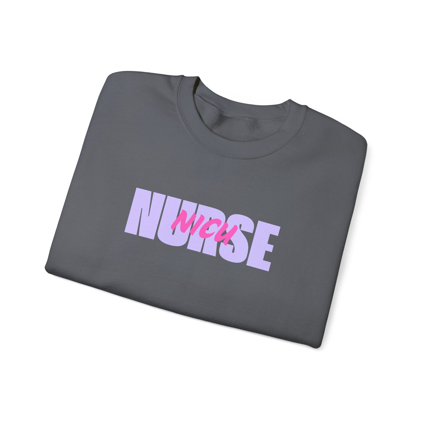 NICU Nurse Crewneck