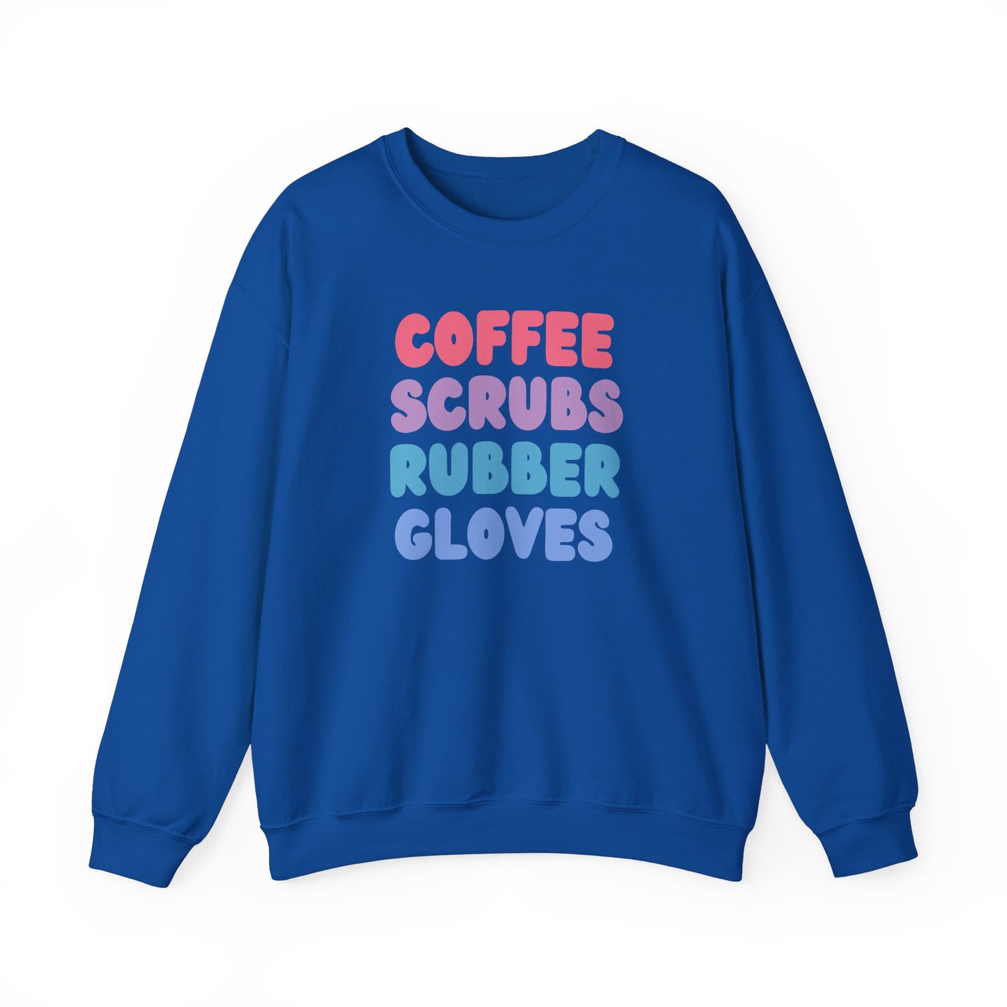 Coffee Scrubs Rubber Gloves Crewneck