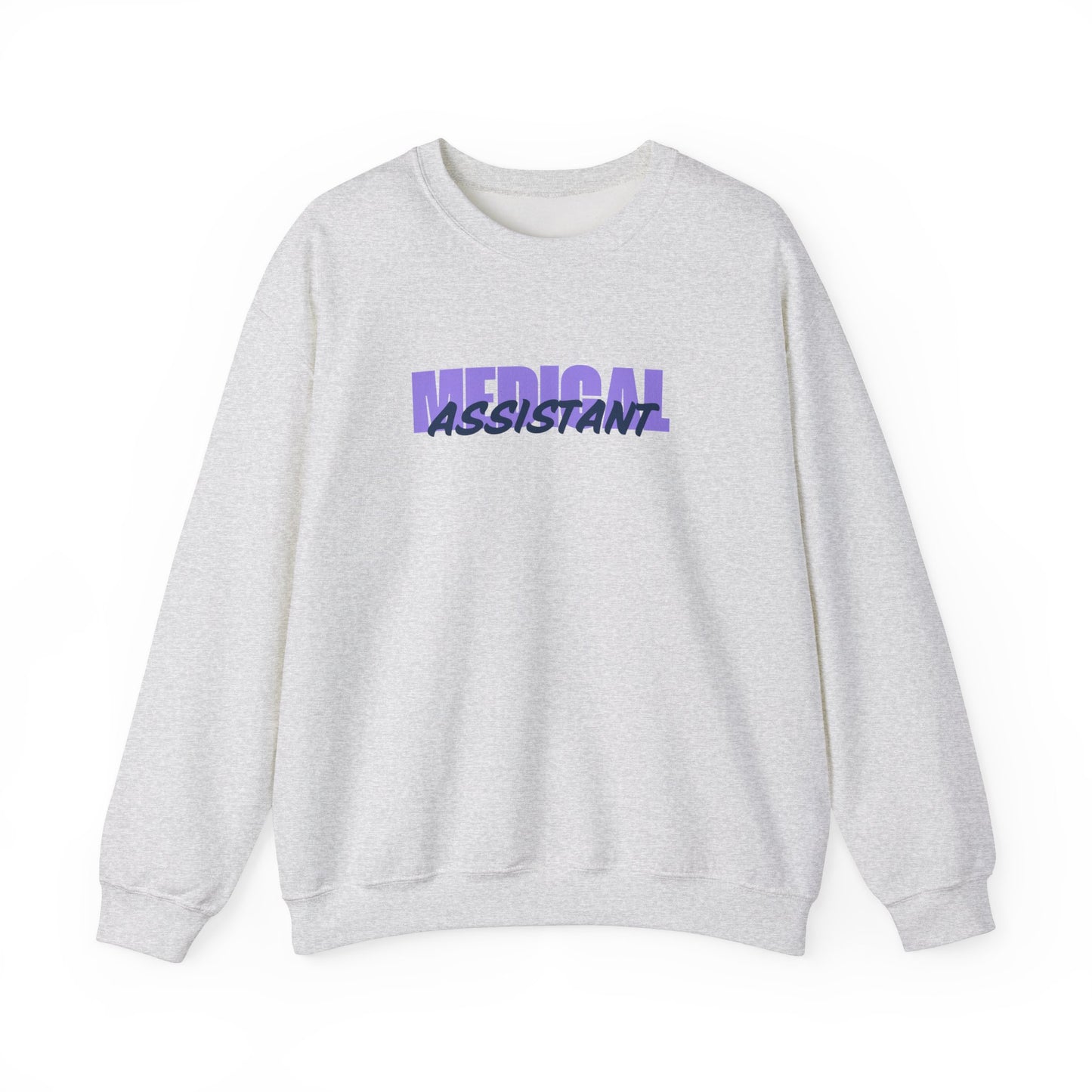 Medical Assistant Crewneck