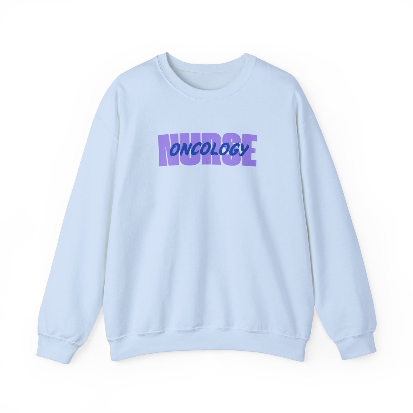 Oncology Nurse Crewneck