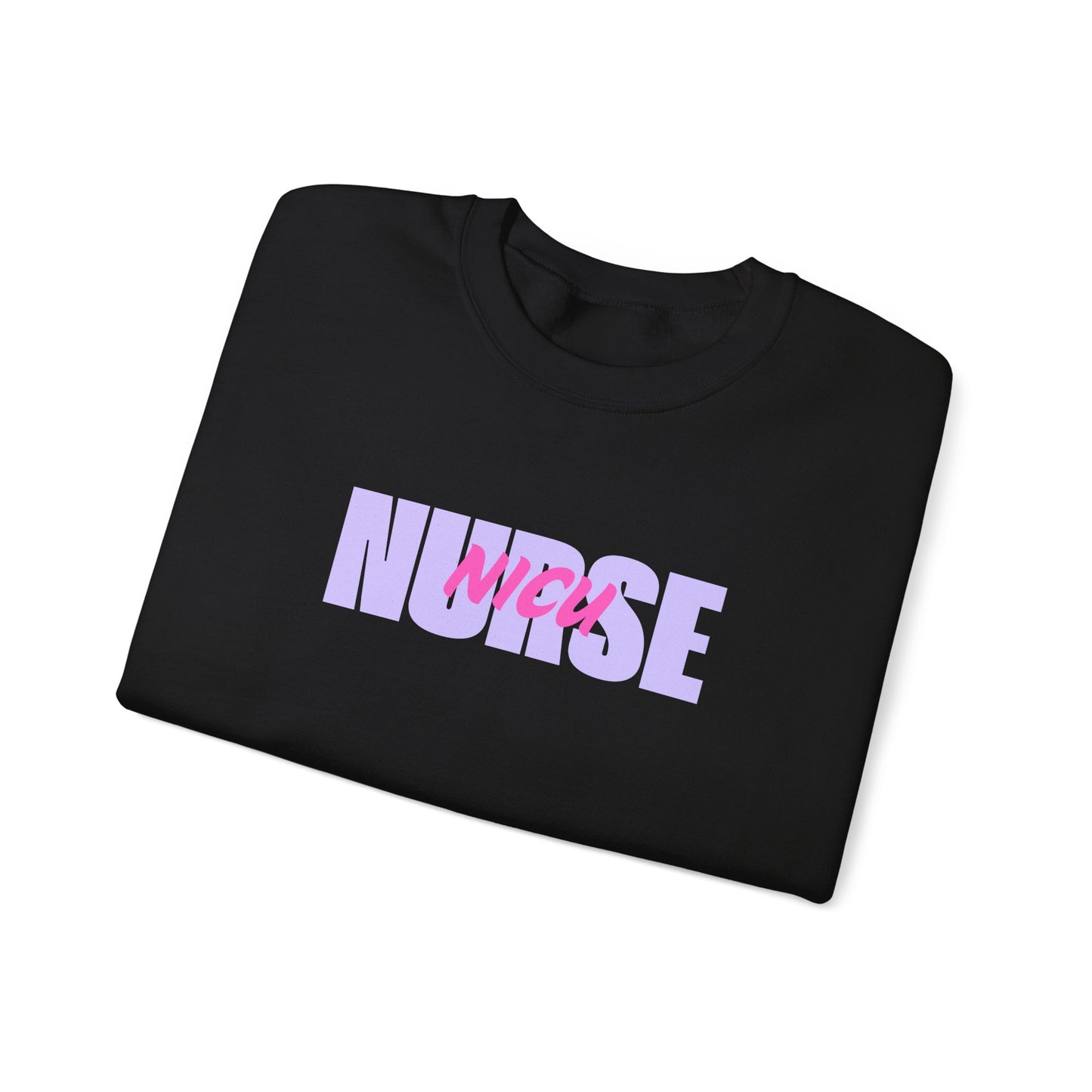 NICU Nurse Crewneck
