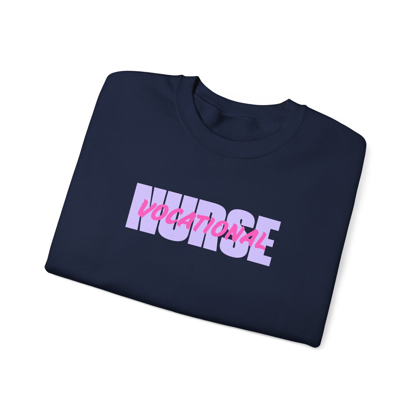 Vocational Nurse Crewneck