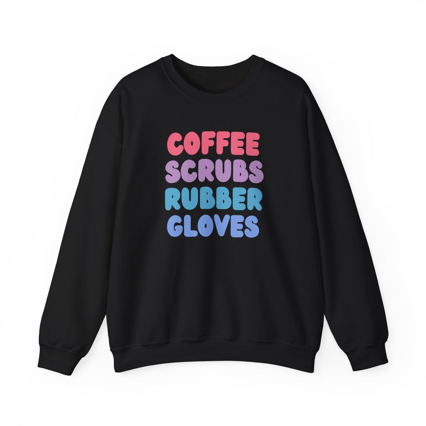 Coffee Scrubs Rubber Gloves Crewneck