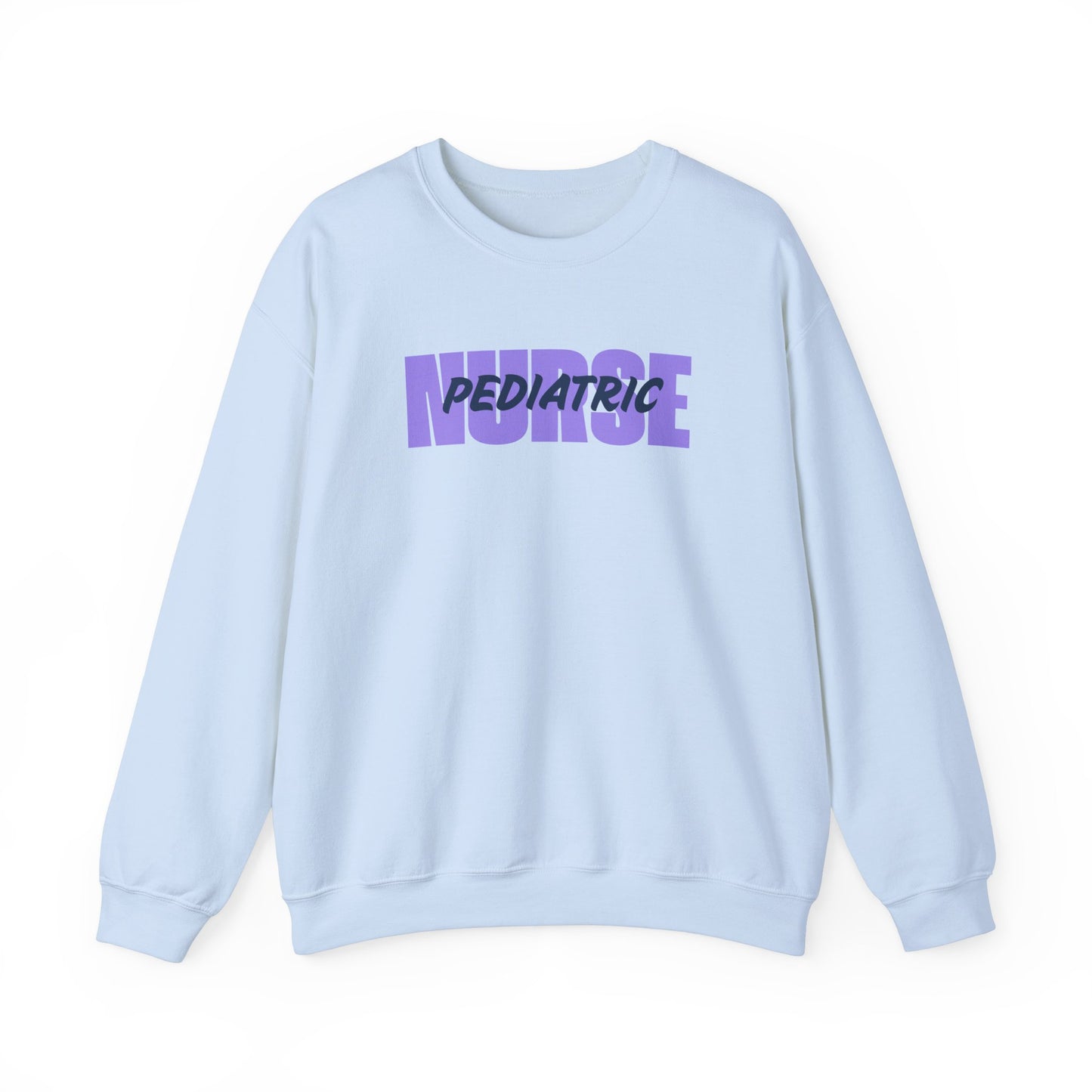 Pediatric Nurse Crewneck