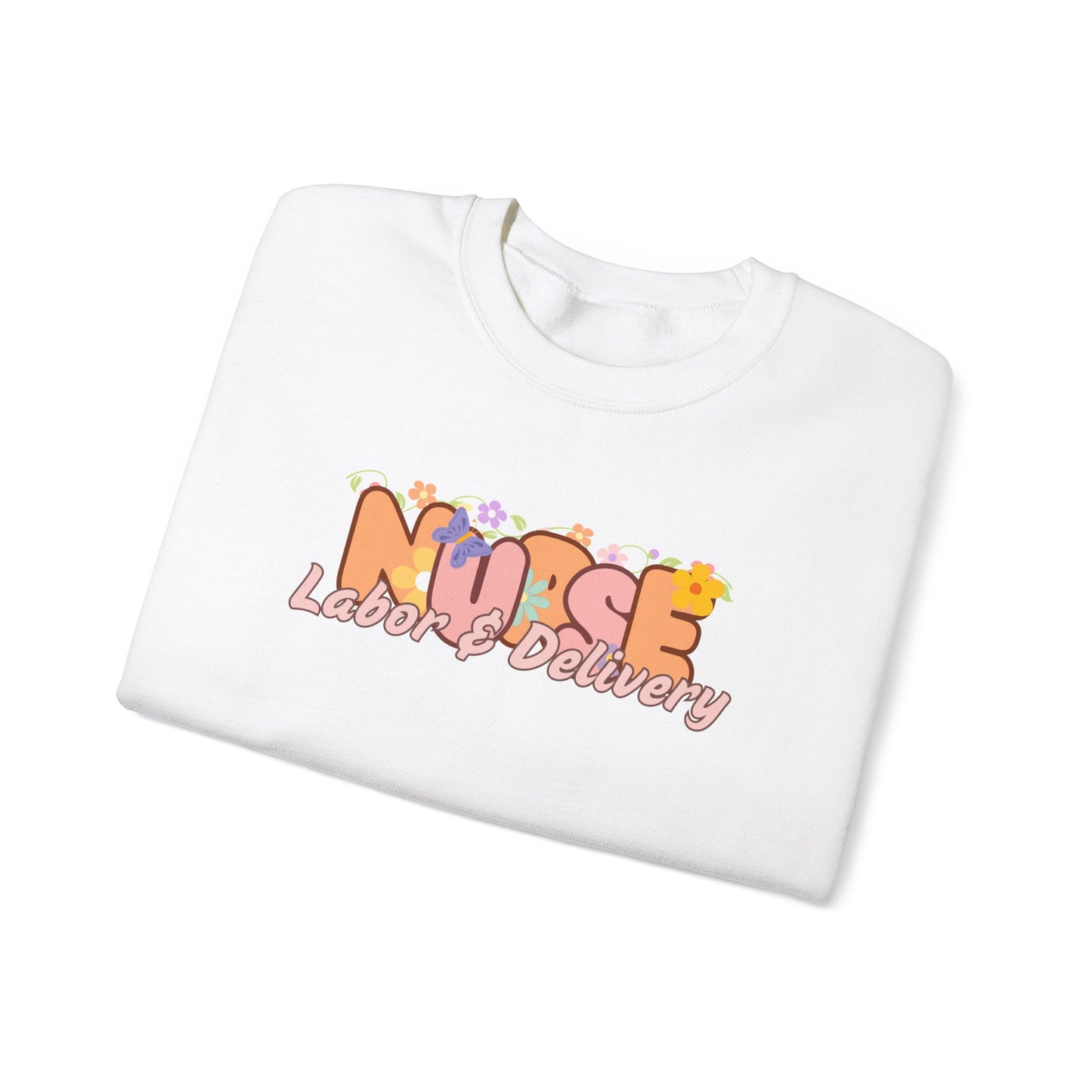 Labor & Delivery Nurse Floral Design Crewneck