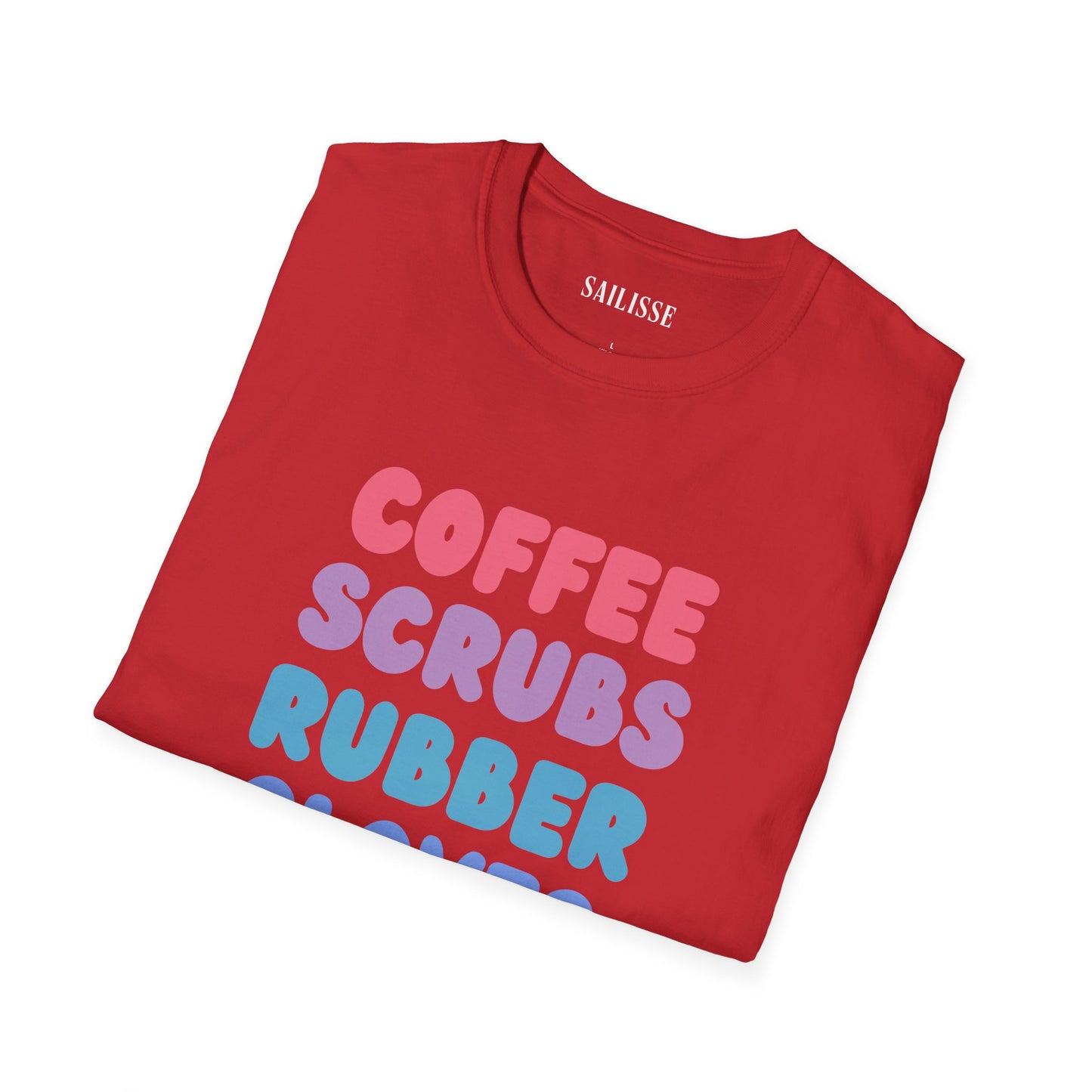 Coffee Scrubs Rubber Gloves  Softstyle T-Shirt
