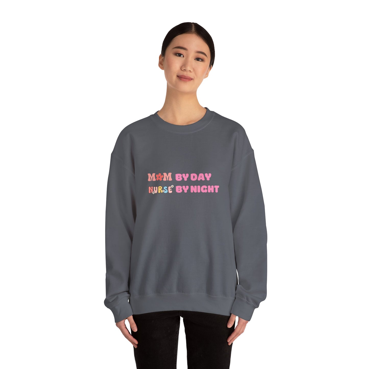 Mom by Day, Nurse by Night Crewneck