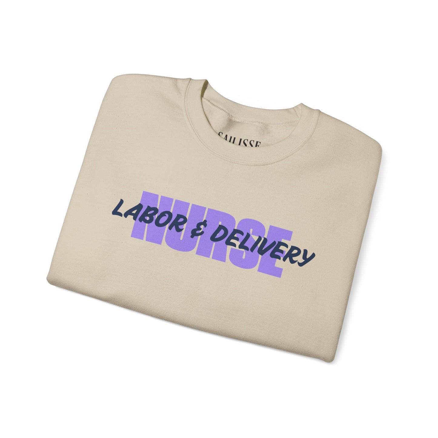Labor & Delivery Nurse Crewneck