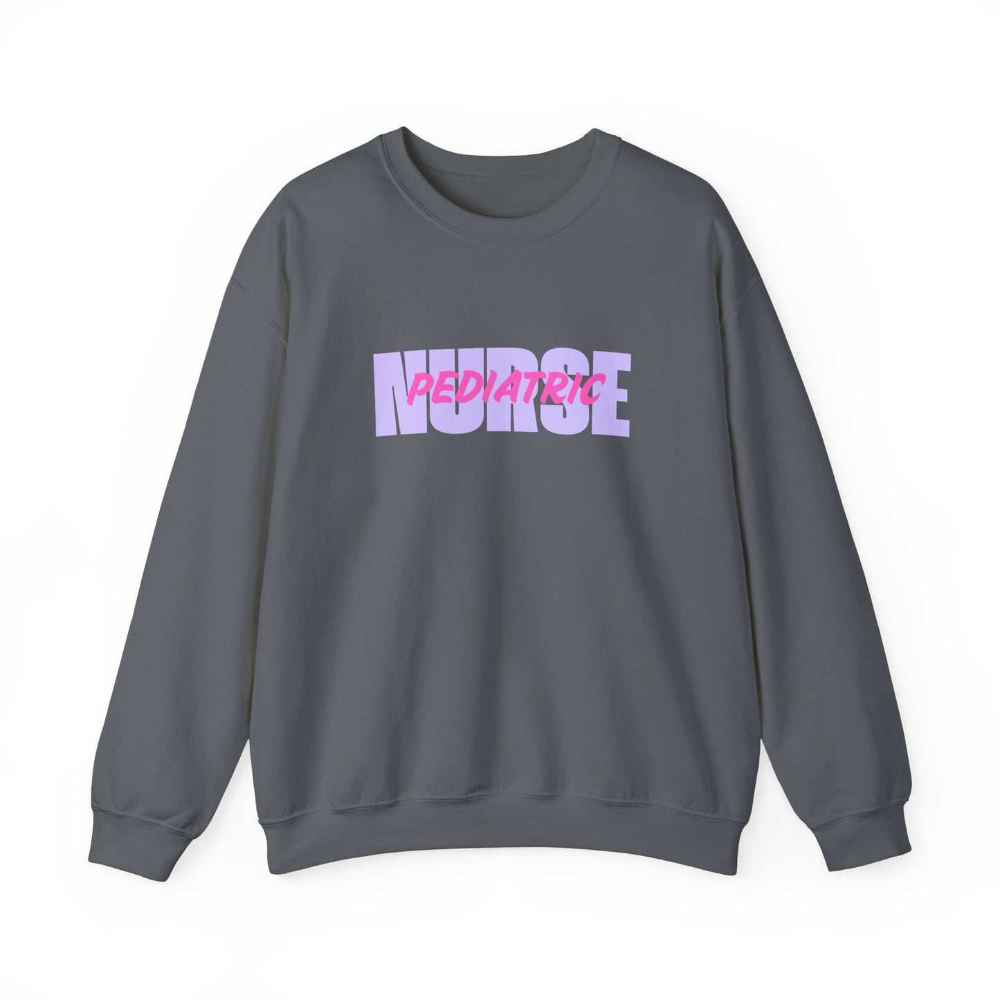 Pediatric Nurse Crewneck