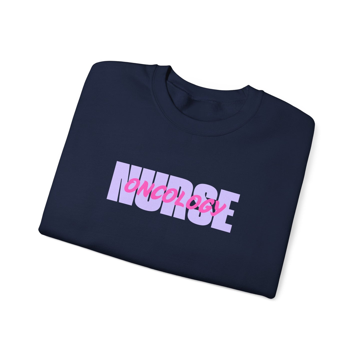 Oncology Nurse Sweatshirt