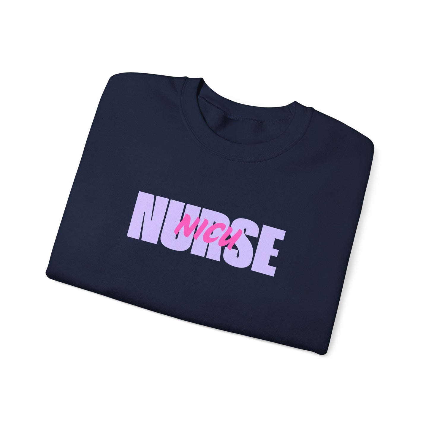 NICU Nurse Crewneck