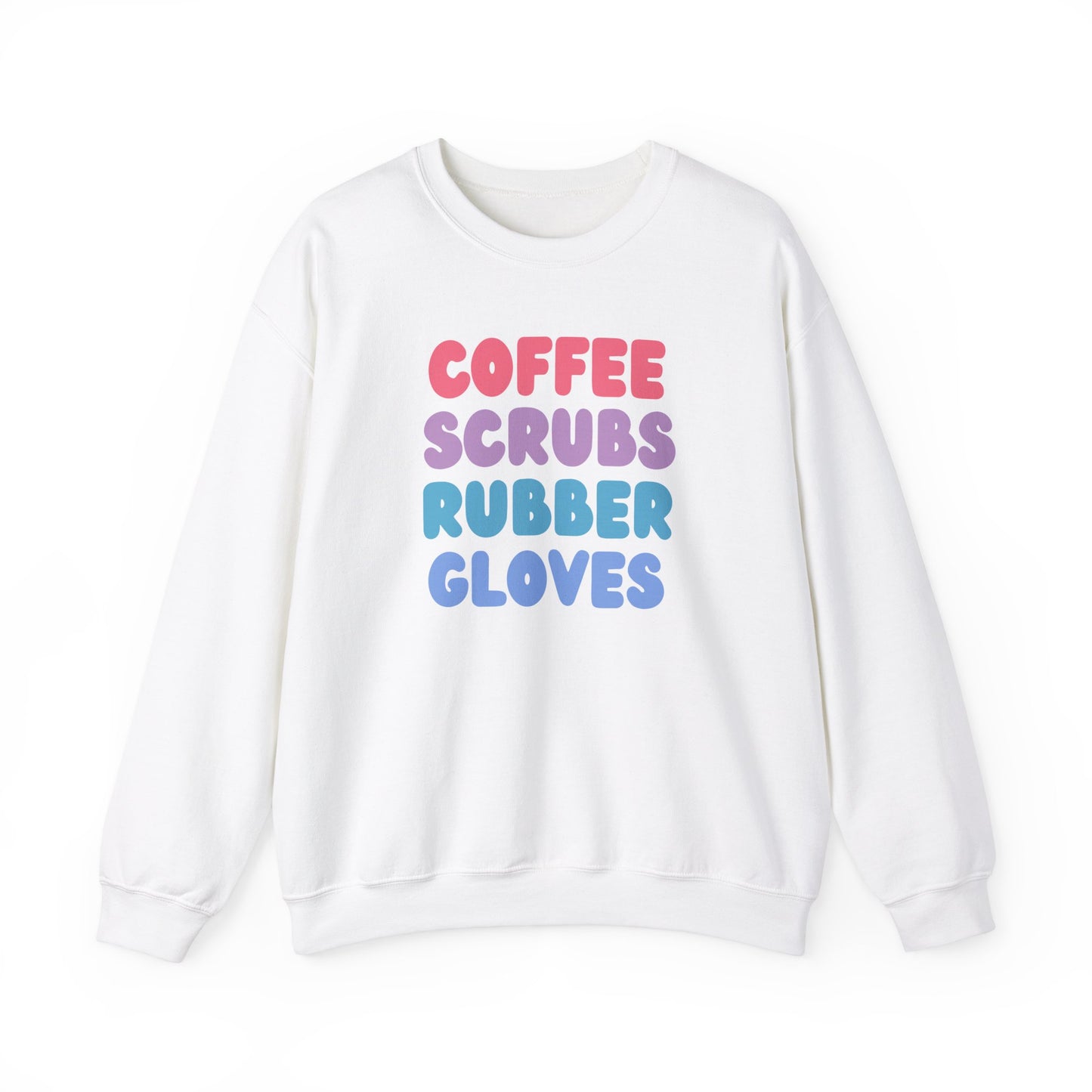 Coffee Scrubs Rubber Gloves Crewneck