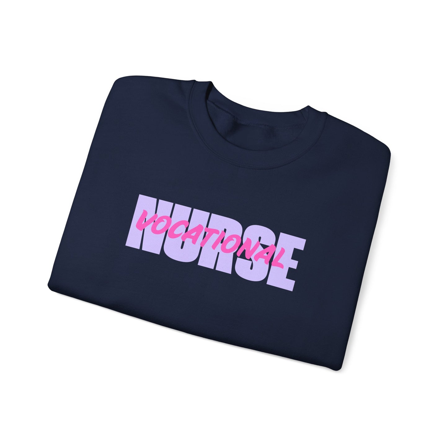 Vocational Nurse Crewneck